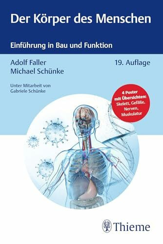 Der Körper des Menschen: Einführung in Bau und Funktion