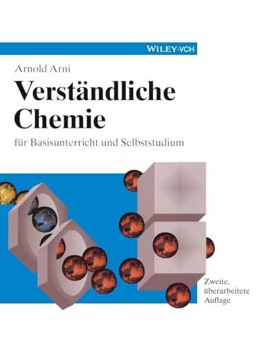 Verständliche Chemie: für Basisunterricht und Selbststudium