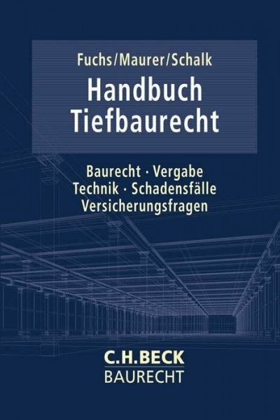 Handbuch Tiefbaurecht