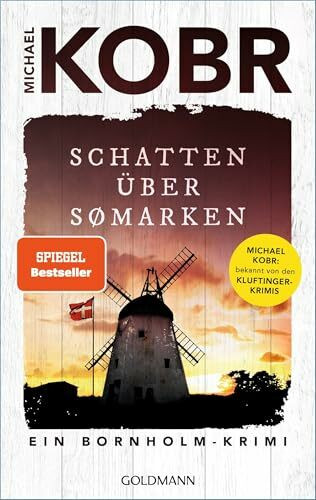 Schatten über Sømarken: Ein Bornholmkrimi (Lennart Ipsen, Band 3)