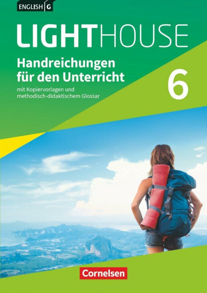 English G Lighthouse|NULL|Allgemeine Ausgabe|Band 6: 10. Schuljahr|NULL|NULL|Handreichungen für den Unterricht|Mit Kopiervorlagen