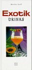 Exotik Drinks
