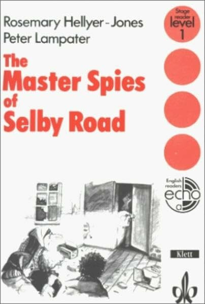 The Master Spies of Selby Road: Stage reader, level 1.