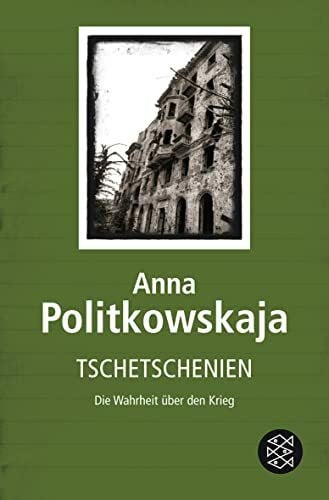 Tschetschenien: Die Wahrheit über den Krieg