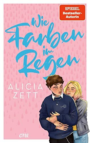 Wie Farben im Regen: Roman über queere Liebe und die Suche nach der eigenen Identität (Band 3); ab 14 Jahre (Liebe ist, Band 3)