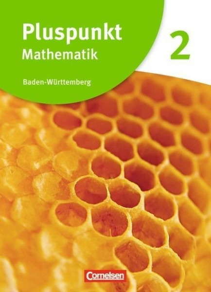 Pluspunkt Mathematik 2. Schülerbuch Baden-Württemberg