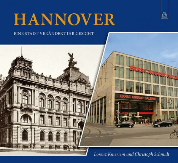 Hannover: Eine Stadt verändert ihr Gesicht