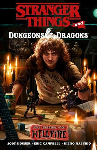 Stranger Things und Dungeons & Dragons - Der Crossover-Comic zur Netflix-Erfolgsserie und Pen & Paper-Games: Bd. 2: Der Aufstieg von Hellfire