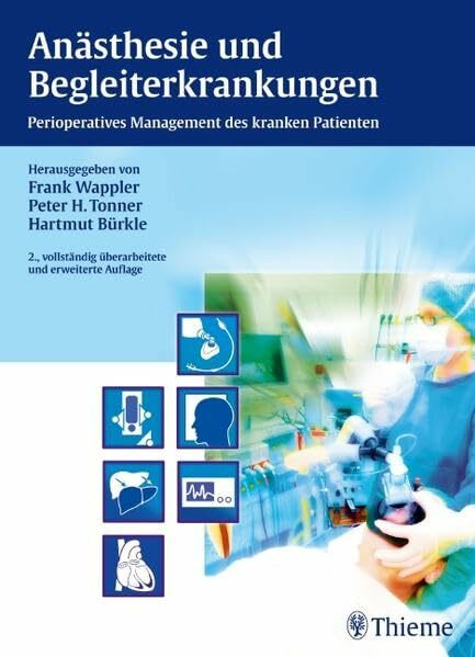 Anästhesie und Begleiterkrankungen: Perioperatives Management des kranken Patienten