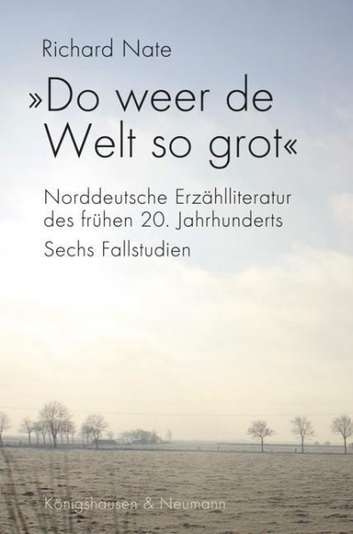 »Do weer de Welt so grot«