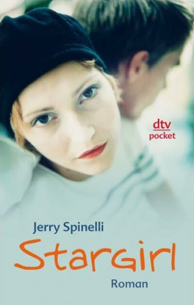 Stargirl: Roman (dtv pocket)