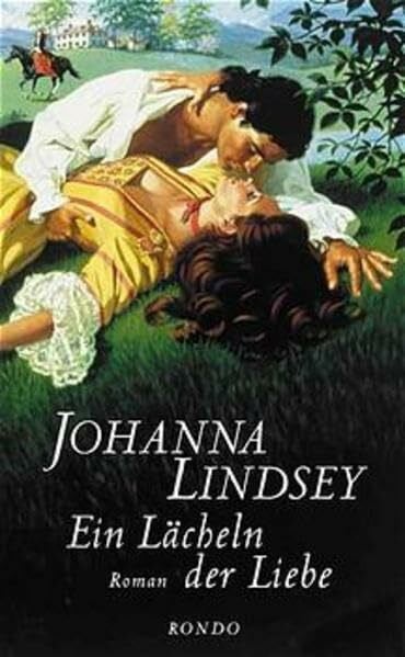 Ein Lächeln der Liebe: Roman