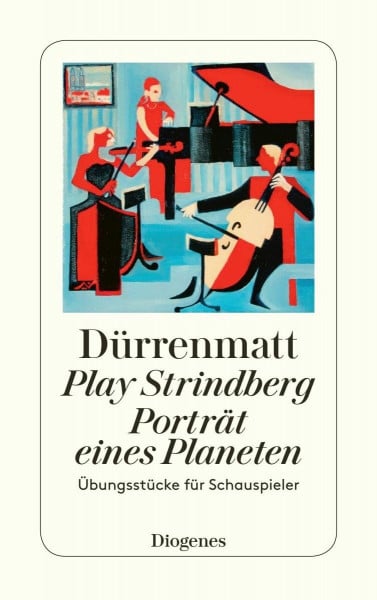 Play Strindberg / Porträt eines Planeten: Übungsstücke für Schauspieler (detebe)