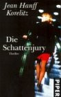 Die Schattenjury: Thriller (Piper Taschenbuch)