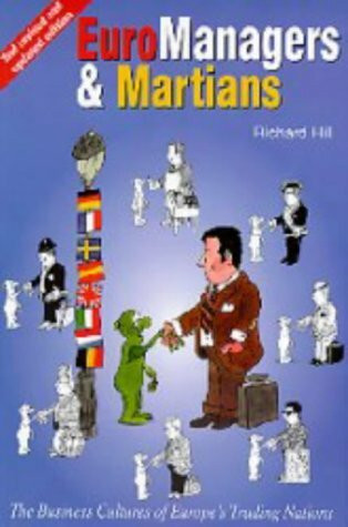Euromanagers and Martians: Business Cultures of Europe's Trading Nations