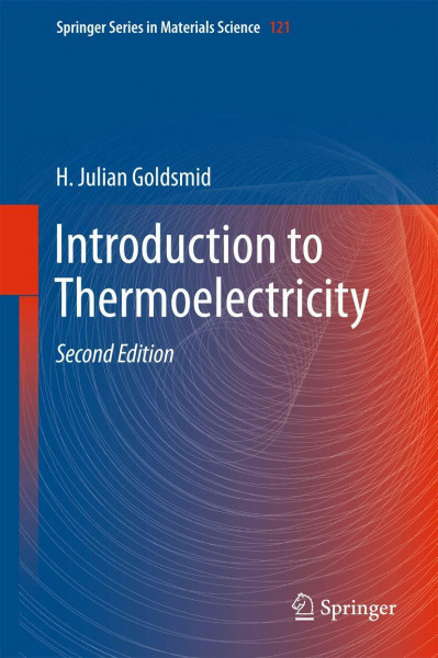 Introduction to Thermoelectricity (Springer Series in Materials Science, 121, Band 121)