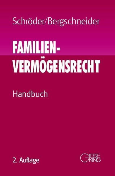 Familienvermögensrecht: FamVermR