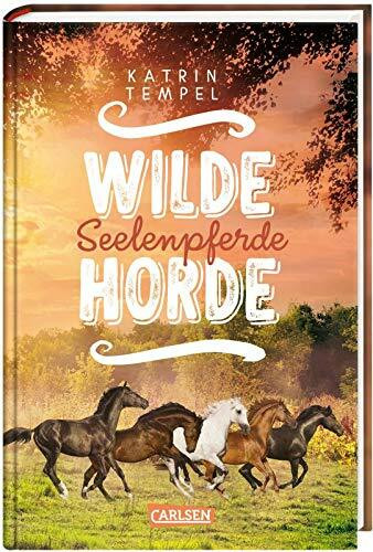 Wilde Horde 3: Seelenpferde (3)