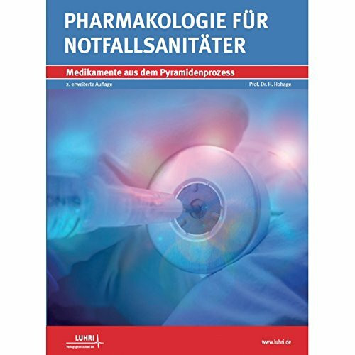 Pharmakologie für Notfallsanitäter / Neuauflage erschienen