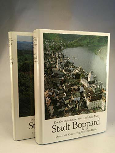 Stadt Boppard, in 2 Bdn.: Rhein-Hunsrück-Kreis (Die Kunstdenkmäler von Rheinland-Pfalz)