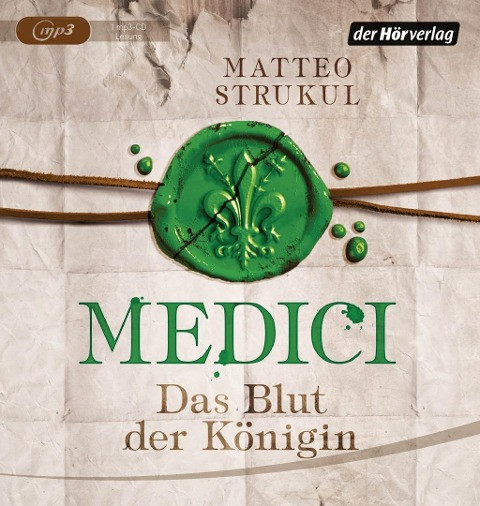 Medici. Das Blut der Königin