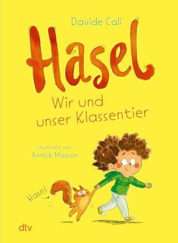 Hasel – Wir und unser Klassentier: Was tun, wenn das Lieblingskuscheltier der Klasse plötzlich verschwindet?