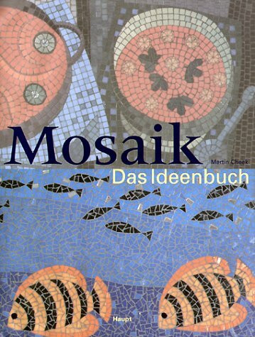 Mosaik: Das Ideenbuch