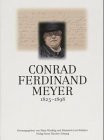 Conrad Ferdinand Meyer: 1825-1898
