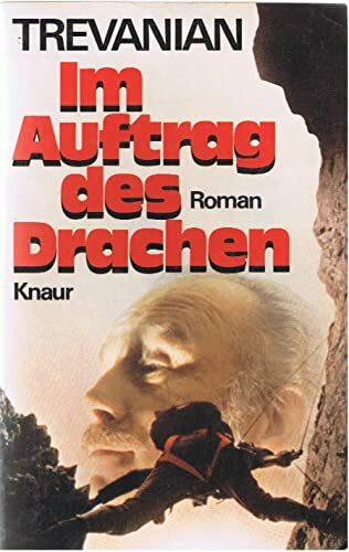 Im Auftrag des Drachen (Knaur Taschenbücher. Romane, Erzählungen)