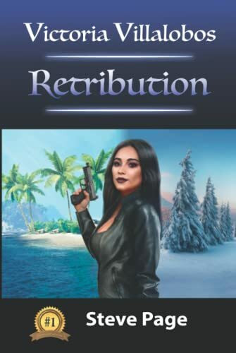 Victoria Villalobos: Retribution