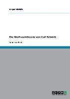 Die Großraumtheorie von Carl Schmitt