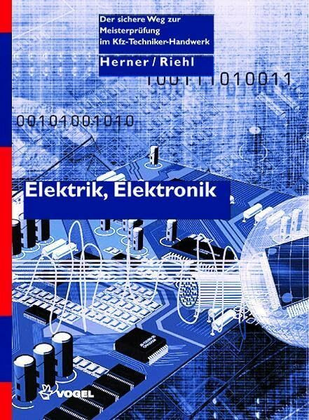 Elektrik /Elektronik (Der sichere Weg zur Meisterprüfung im Kfz-Handwerk)