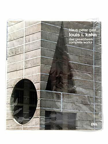 Louis I. Kahn: Das Gesamtwerk - complete works (Architecture S.)