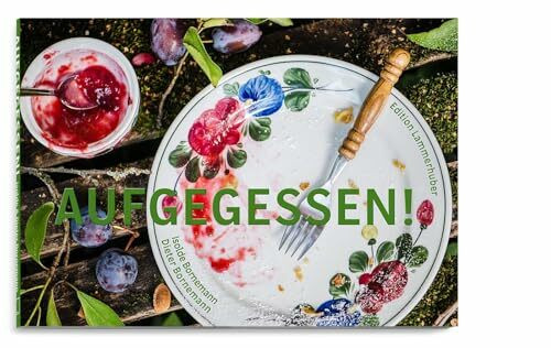 AUFGEGESSEN