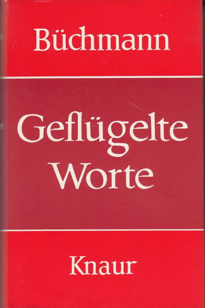 Geflügelte Worte: Neue Ausgabe