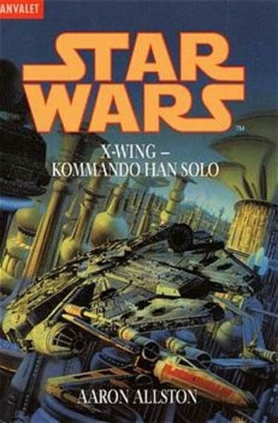 Star Wars - X-Wing: Kommando Han Solo (BLA - Fantasy)