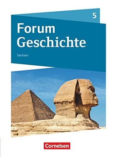 Forum Geschichte - Neue Ausgabe - Gymnasium Sachsen - Ausgabe ab 2019 - 5. Schuljahr: Schulbuch - Mit digitalen Medien