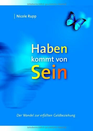 Haben kommt von Sein