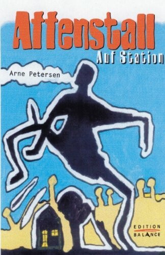 Psychiatrie Verlag Affenstall. Auf Station