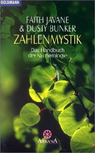 Zahlenmystik: Das Handbuch der Numerologie