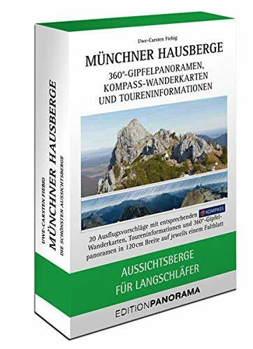 Münchner Hausberge: Aussichtsberge fur Langschläfer