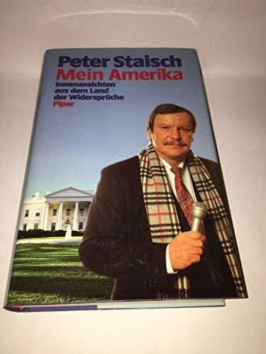 Mein Amerika. Innenansichten aus dem Land der Widersprüche