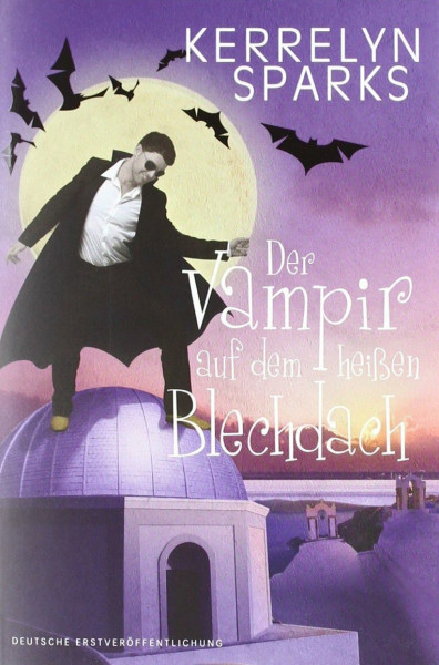 Der Vampir auf dem heißen Blechdach: Deutsche Erstausgabe (Love at Stake)