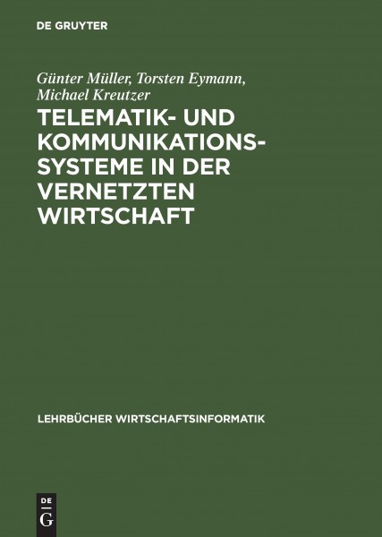 Telematik- und Kommunikationssysteme in der vernetzten Wirtschaft