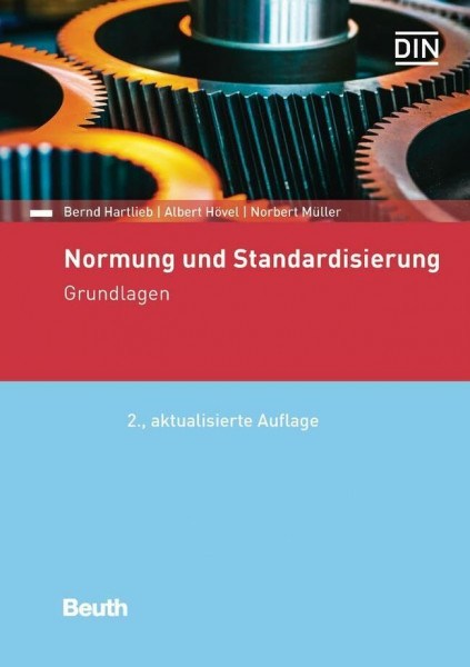 Normung und Standardisierung: Grundlagen (DIN Media Praxis)