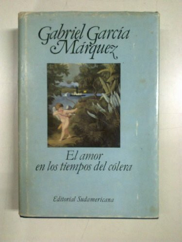 El amor en los tiempos del colera (Spanish Edition)