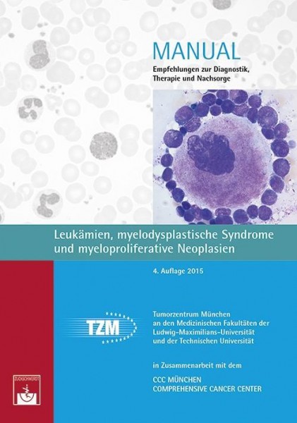 Leukämien, myelodysplastische Syndrome und myeloproliferative Neoplasien