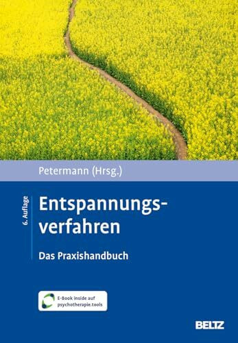 Entspannungsverfahren: Das Praxishandbuch. Mit E-Book inside
