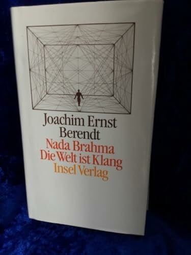 Nada Brahma - Die Welt ist Klang