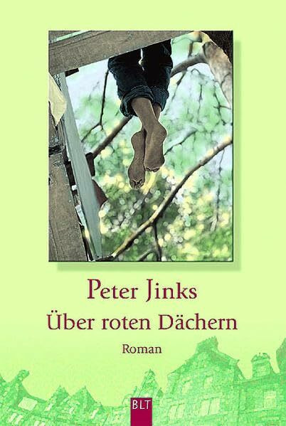 Über roten Dächern (BLT. Bastei Lübbe Taschenbücher)